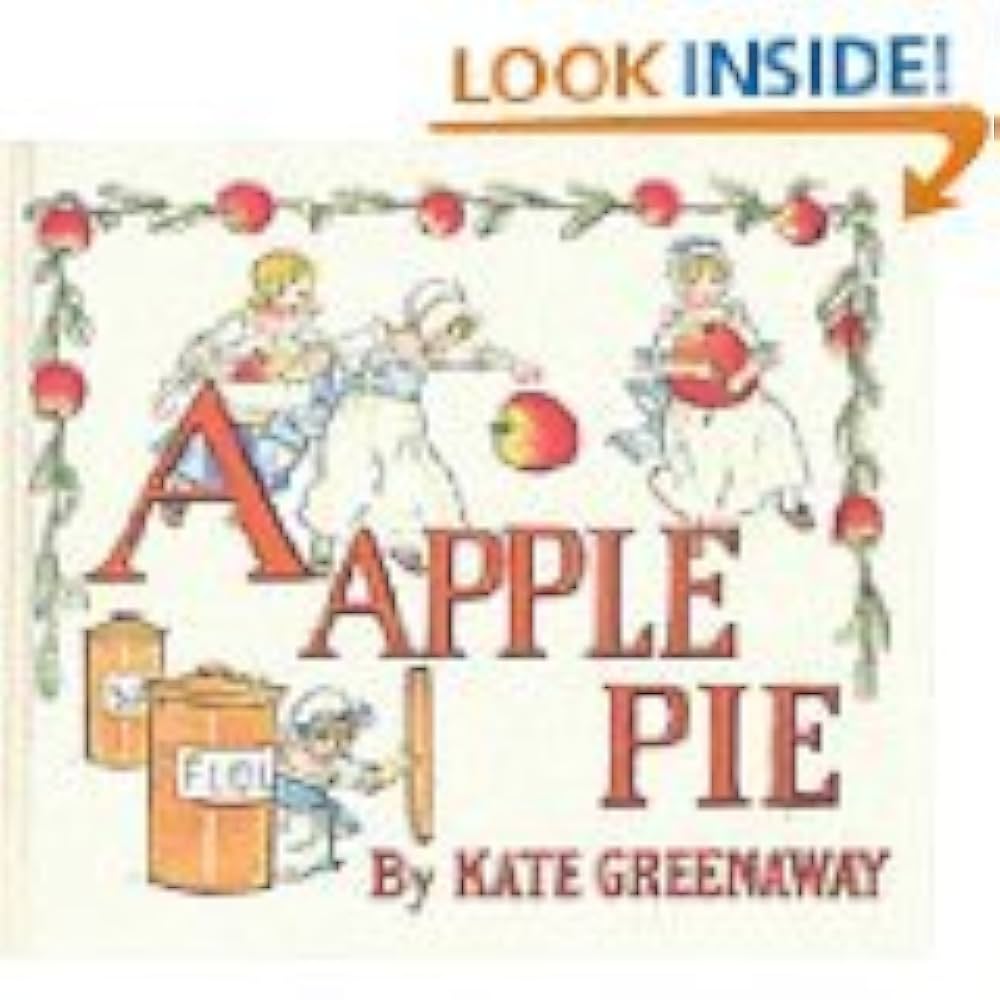 A APPLE PIE✽ By KATE GREENAWAY A-Apple Pie: Greenaway, Kate: 9780723205906: Amazon.com: Books